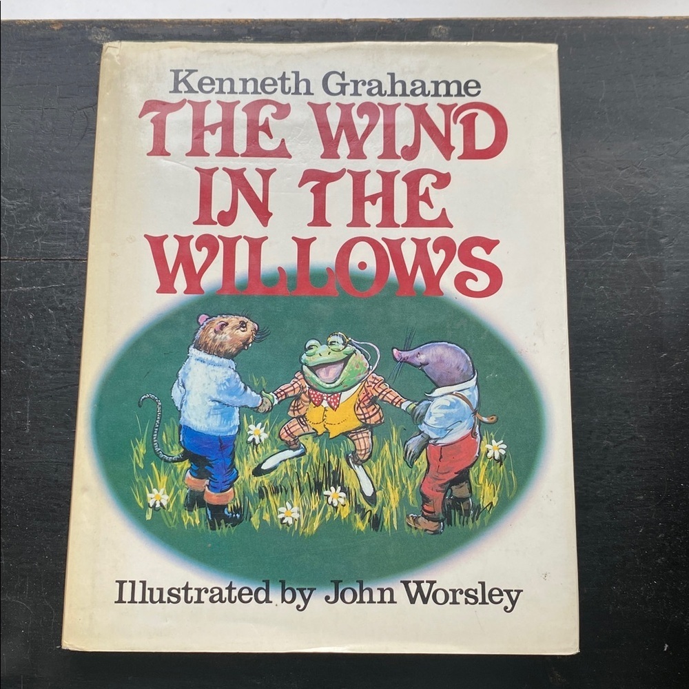 The Wind In The Willows 1982 Kenneth Grahame Illustrated By John Worley Retro